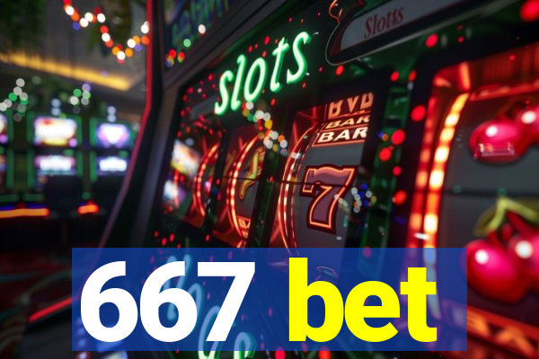 667 bet